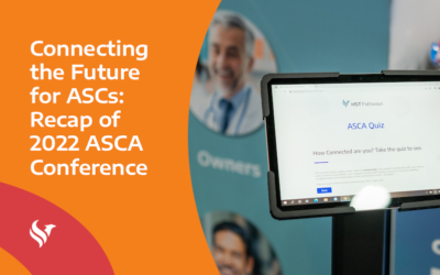 Connecting the Future for ASCs: Recap of 2022 ASCA Conference