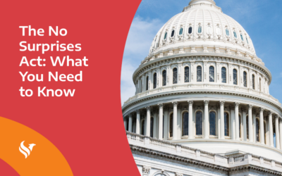 The No Surprises Act: What You Need to Know