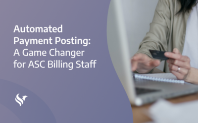 Automated Payment Posting: A Game Changer for ASC Billing Staff