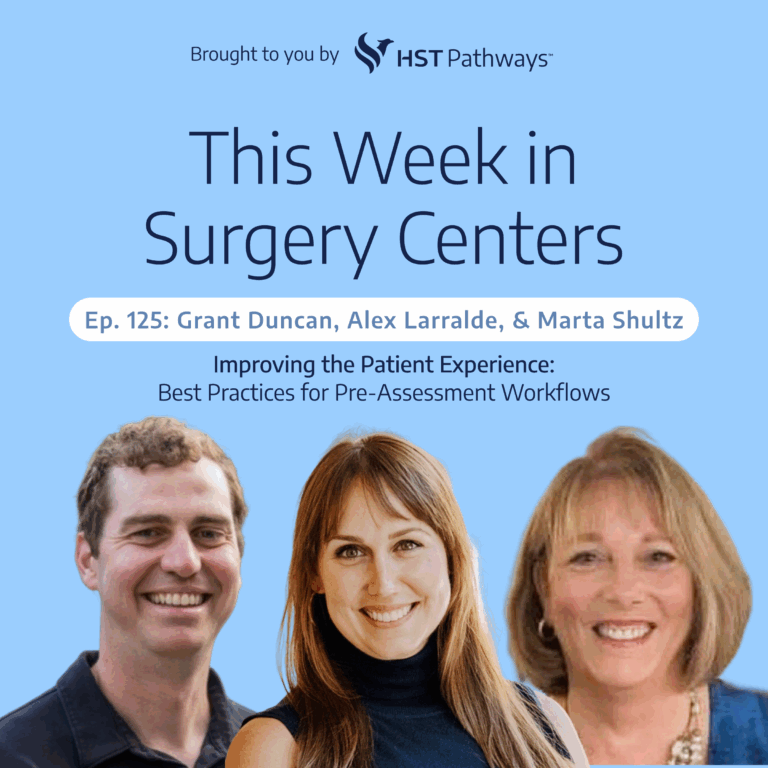 Improving the Patient Experience: Best Practices for Pre-Assessment Workflows
