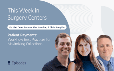 Patient Payments: Workflow Best Practices for Maximizing Collections