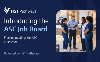 Introducing the ASC Job Board: A Free Recruiting Resource Built for Ambulatory Surgery